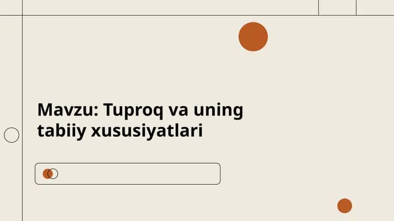 Tuproq va uning xususiyatlari 1