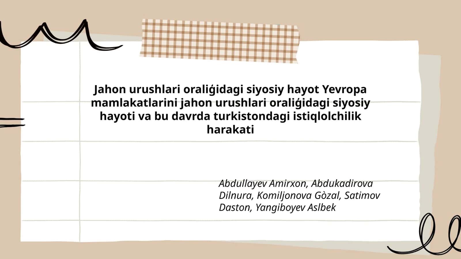 Jahon urushlari oraliģidagi siyosiy hayot Yevropa mamlakatlarini jahon urushlari oraliģidagi siyosiy hayoti va bu davrda turkistondagi istiqlolchilik harakati 1