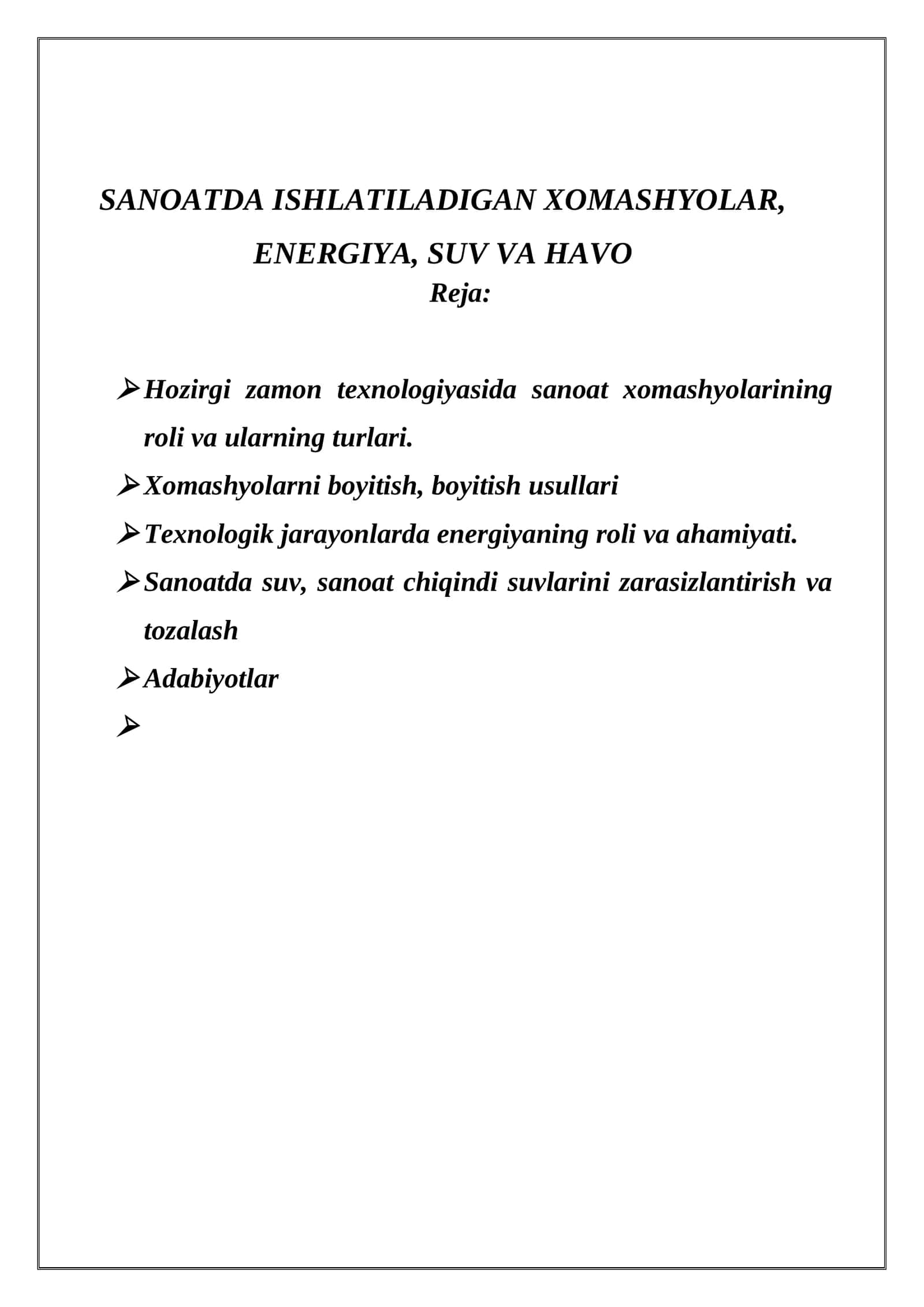 SANOATDA ISHLATILADIGAN XOMASHYOLAR, ENERGIYA, SUV VA HAVO 1