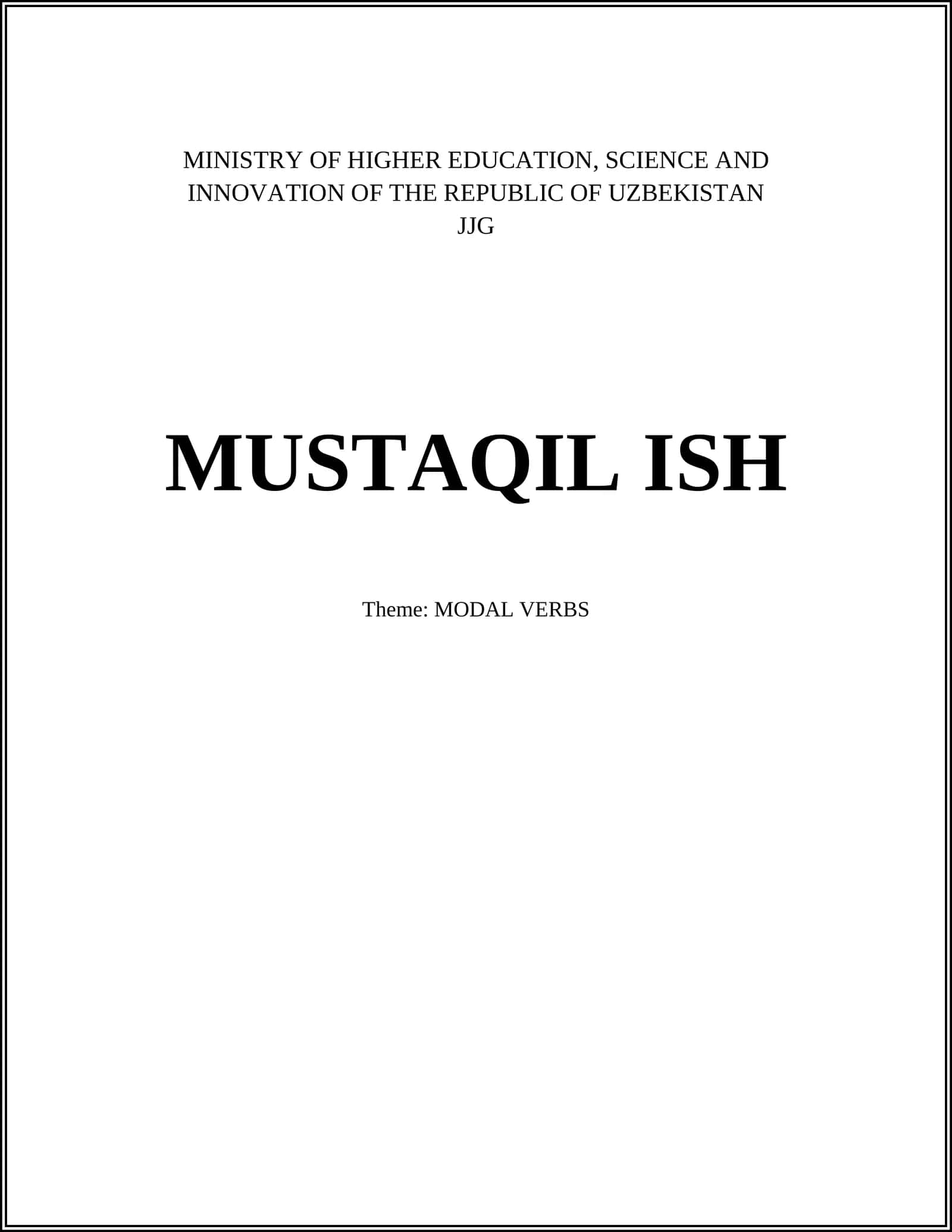 MUSTAQIL ISH - MODAL VERBS 1