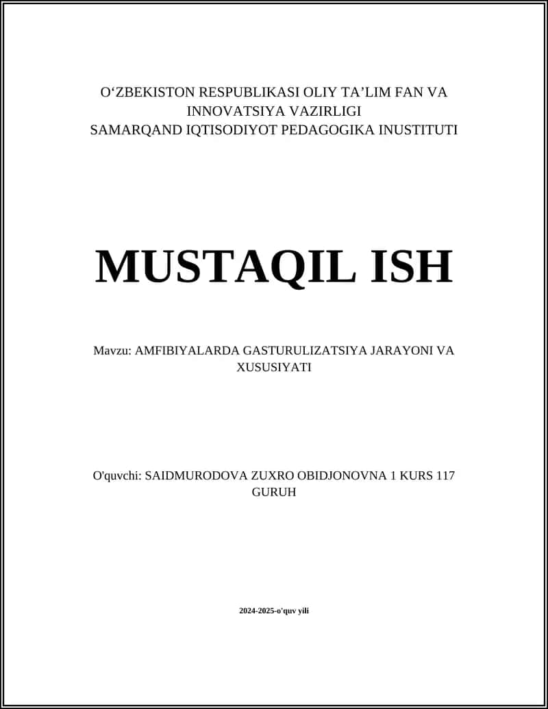 AMFIBIYALARDA GASTURULIZATSIYA JARAYONI VA XUSUSIYATI 1