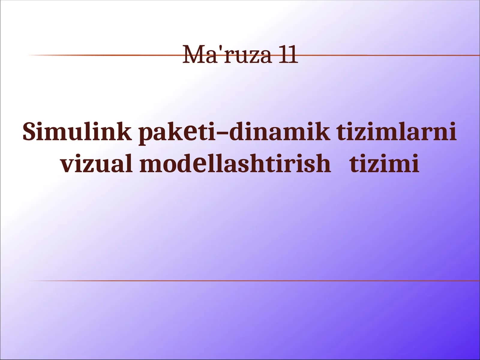 Simulink paketi–dinamik tizimlarni vizual modеllashtirish tizimi 1
