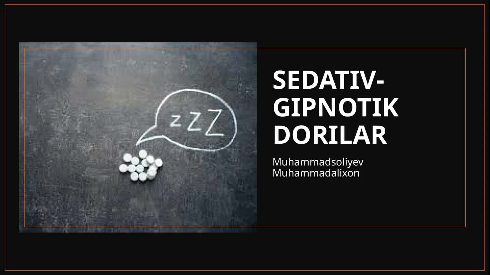SEDATIV-GIPNOTIK DORILAR 1