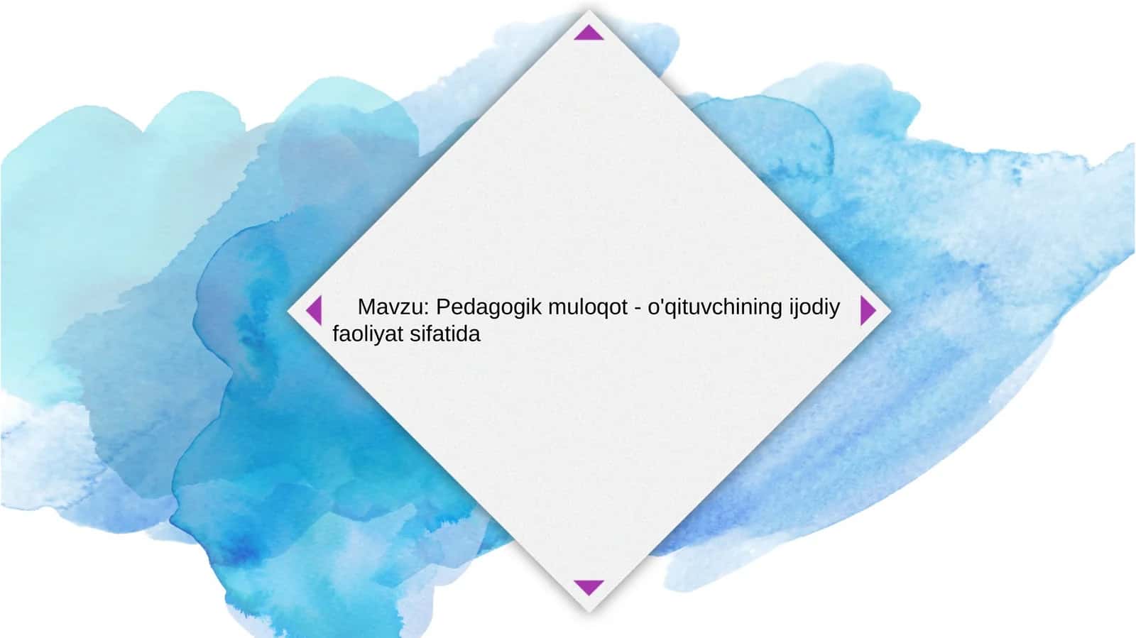 Pedagogik muloqot - o'qituvchining ijodiy faoliyat sifatida 1