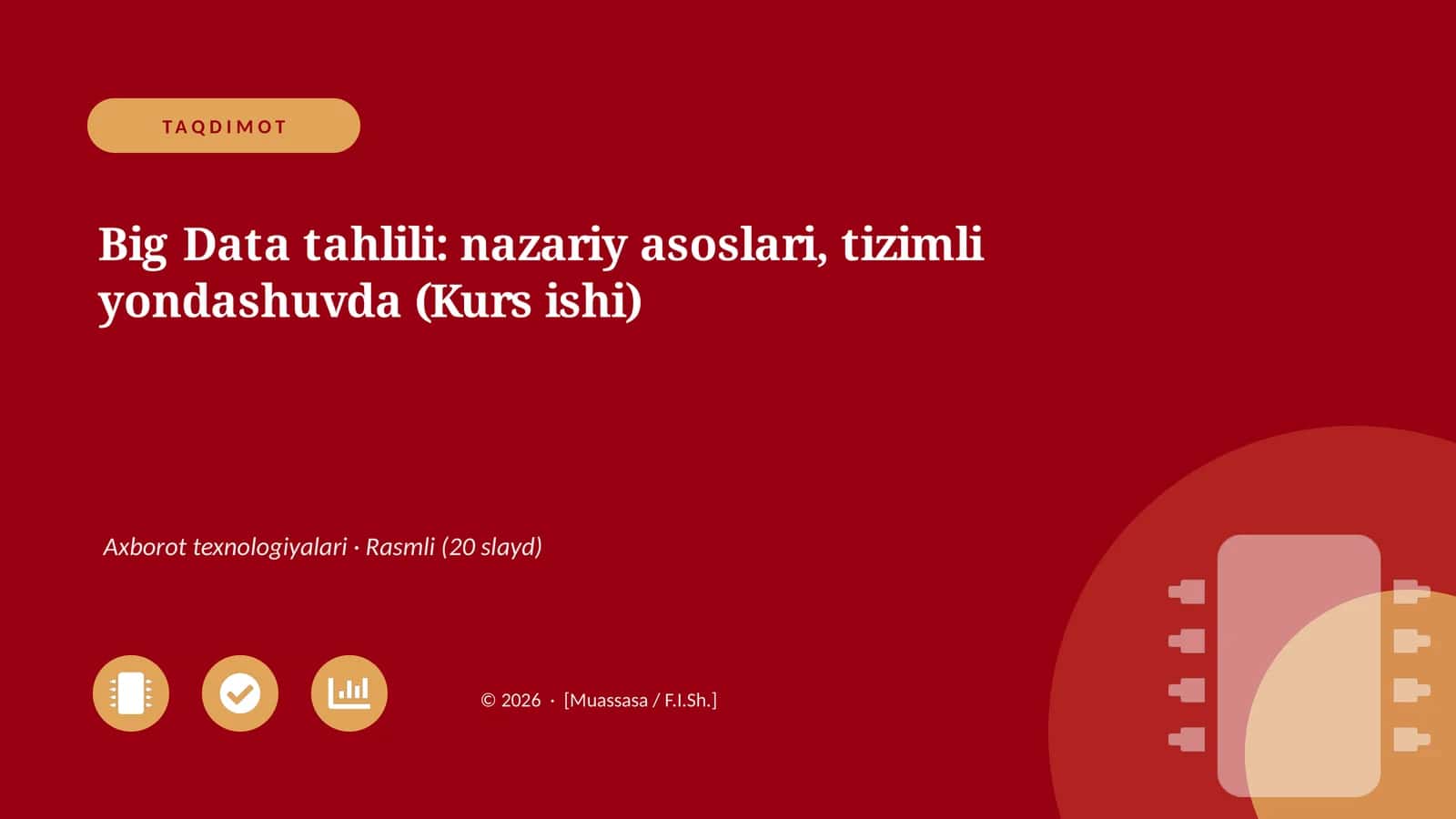 Big Data tahlili: nazariy asoslari, tizimli yondashuvda (Kurs ishi) 1