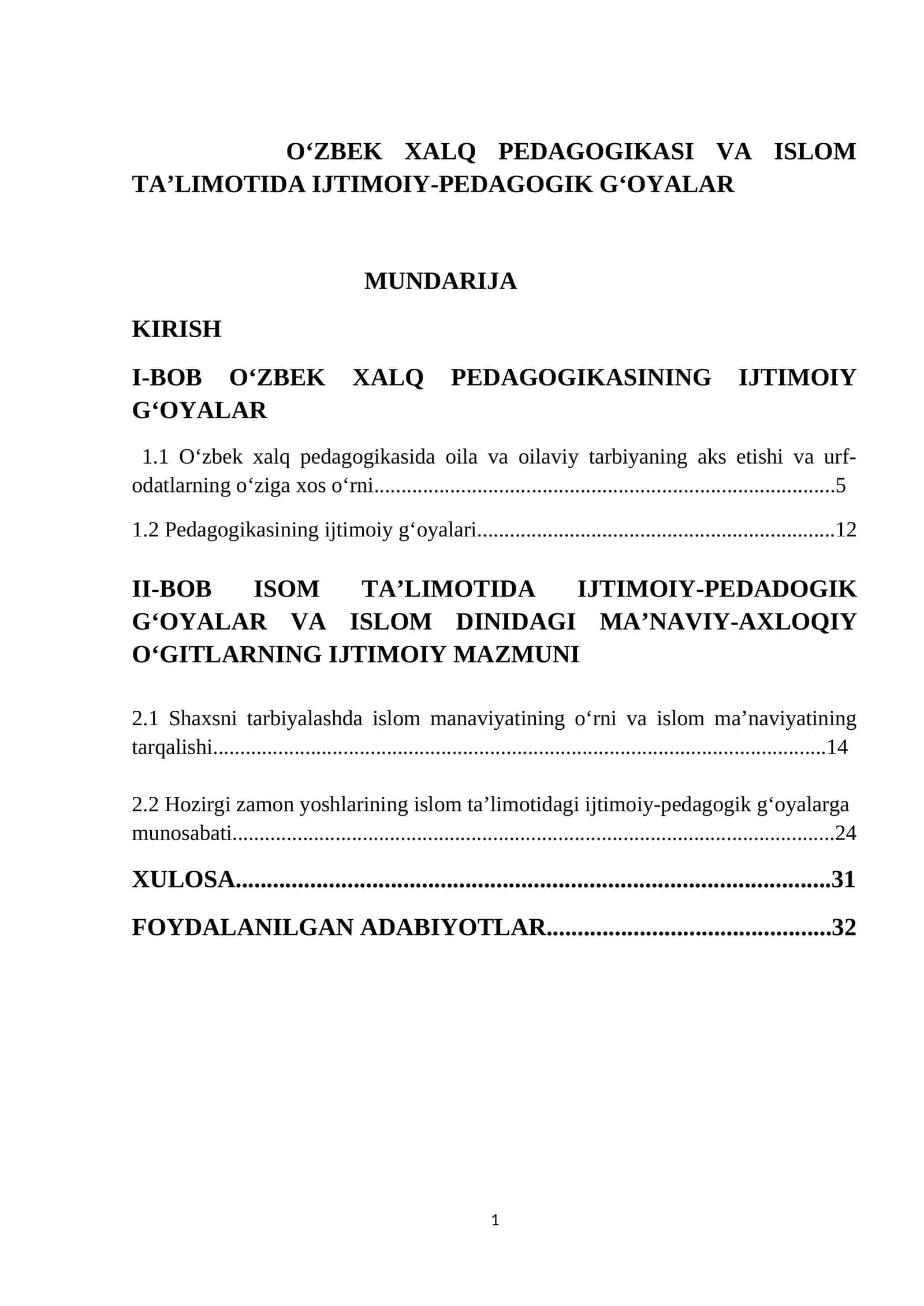 O‘ZBEK XALQ PEDAGOGIKASI VA ISLOM TA’LIMOTIDA IJTIMOIY-PEDAGOGIK G‘OYALAR 1