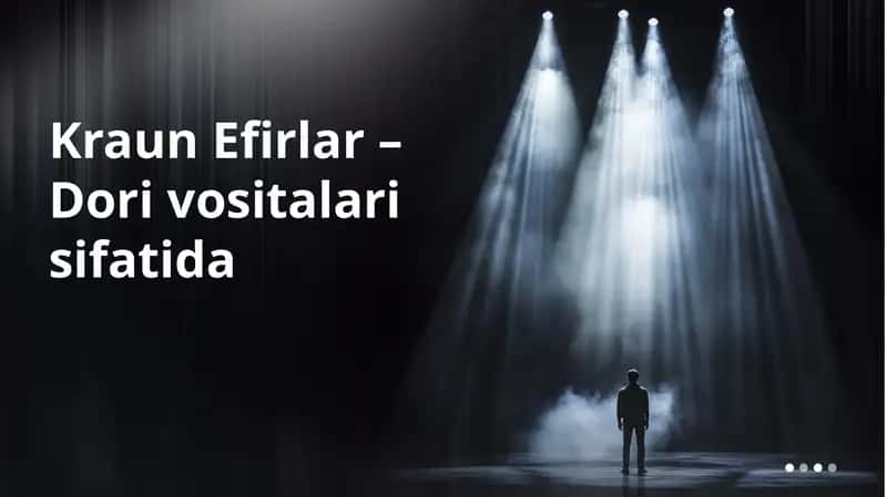 Kraun Efirlar – Dori vositalari sifatida 1
