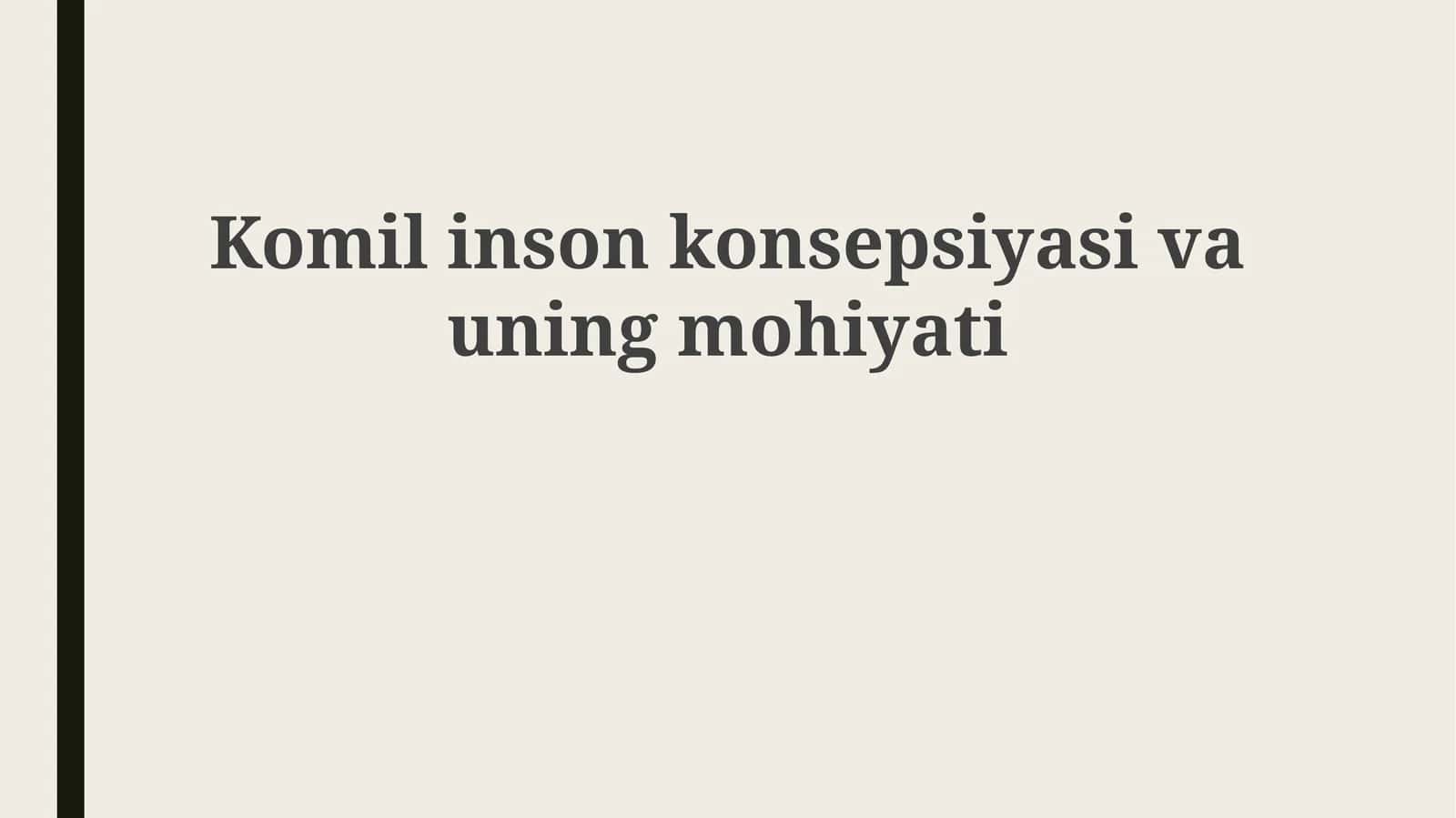 Komilinson konsepsiyasi va uning mohiyati 1