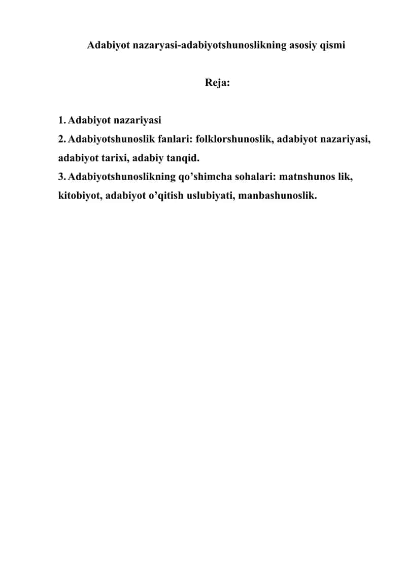 Adabiyot nazaryasi-adabiyotshunoslikning asosiy qismi 1
