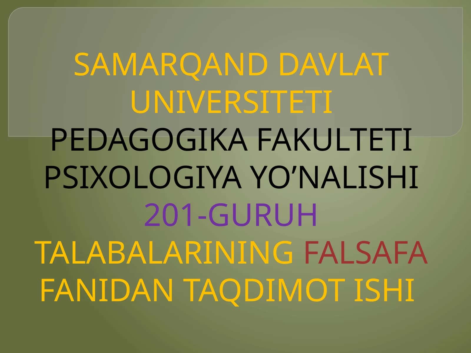 FALSAFA FANIDAN TAQDIMOT ISHI 1