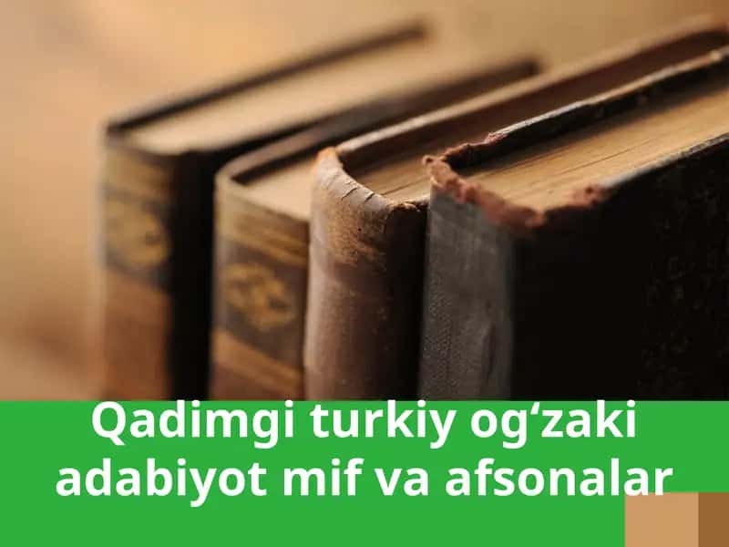 Qadimgi turkiy o'zaki adabiyot miqyasidagi turkiy ozma adabiyot 1