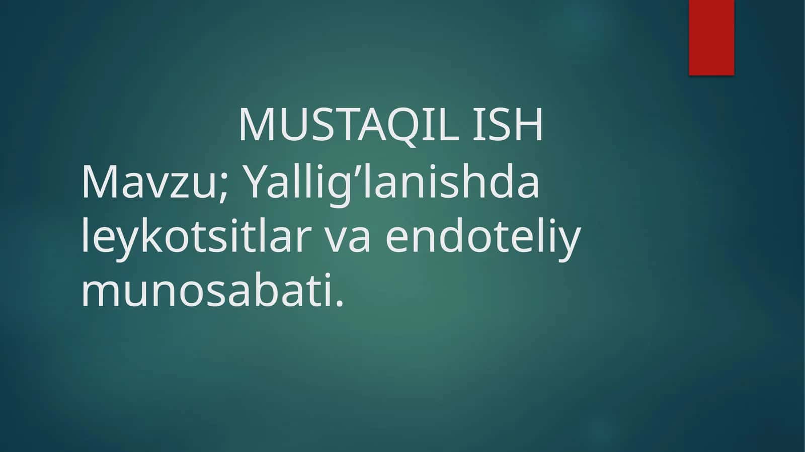 Yallig’lanishda leykotsitlar va endoteliy munosabati. 1