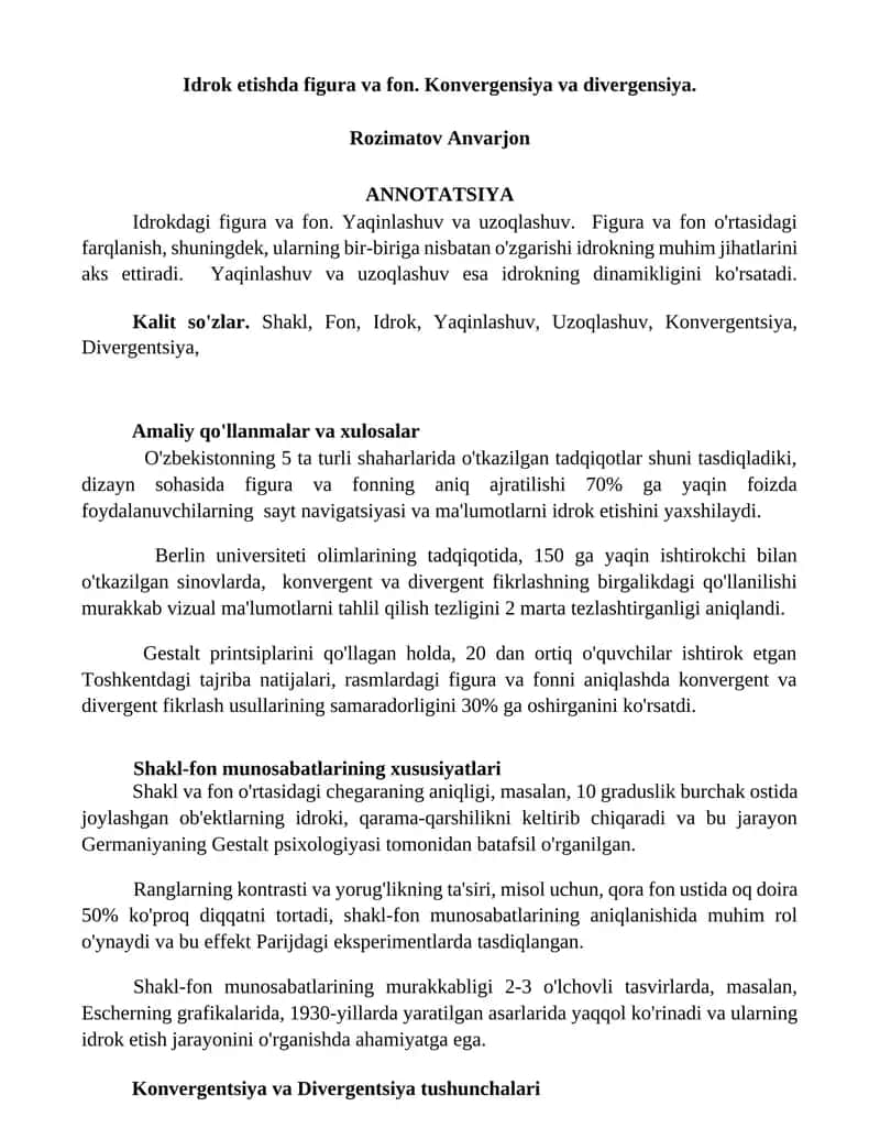 Idrok etishda figura va fon. Konvergensiya va divergensiya. 1