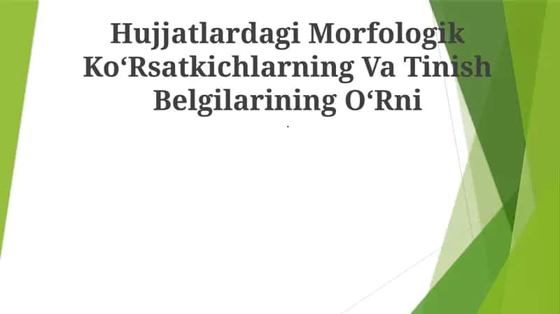 Morfologik belgilar 1