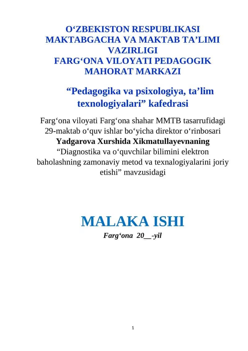 Diagnostika va o‘quvchilar bilimini elektron baholashning zamonaviy metod va texnalogiyalarini joriy etishi 1