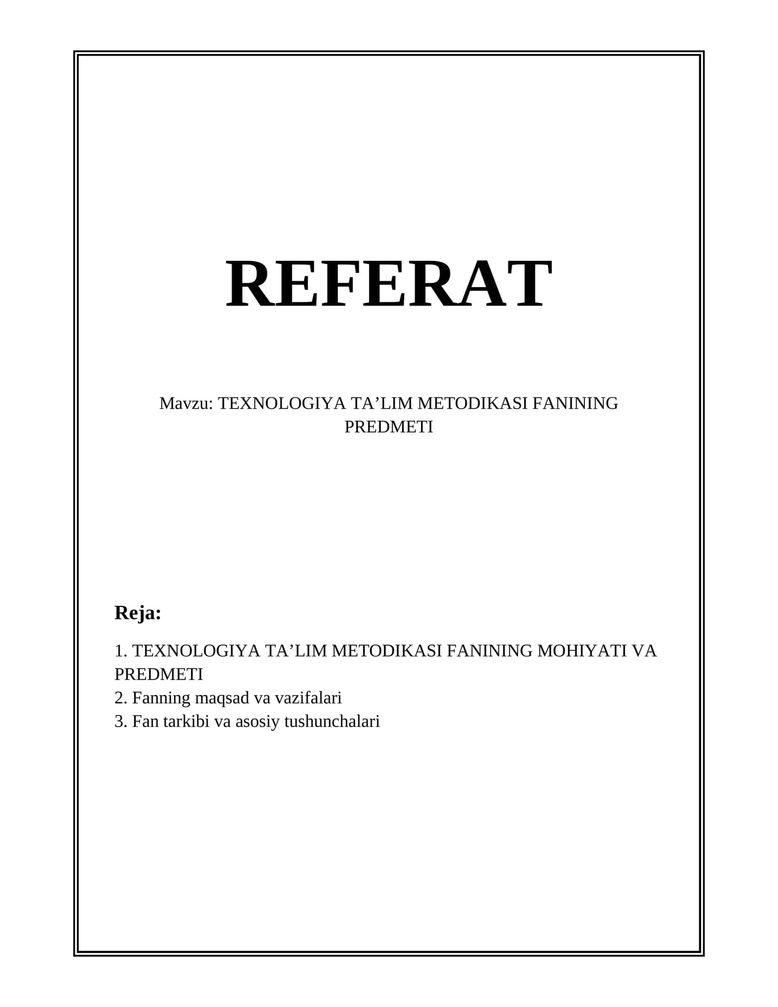 TEXNOLOGIYA TAʼLIM METODIKASI FANINING PREDMETI 1
