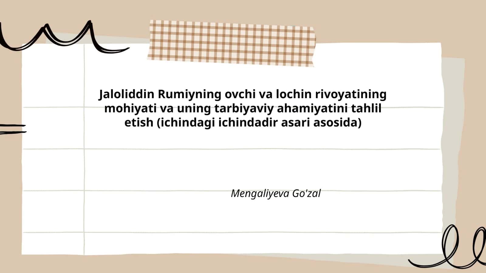 Jaloliddin Rumiyning ovchi va lochin rivoyati 1
