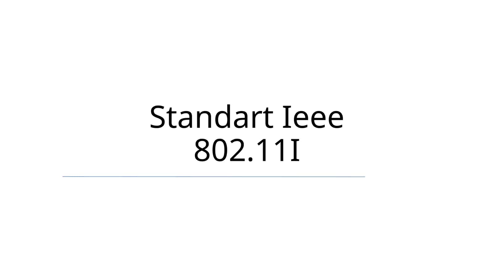Standart Ieee 802.11I 1
