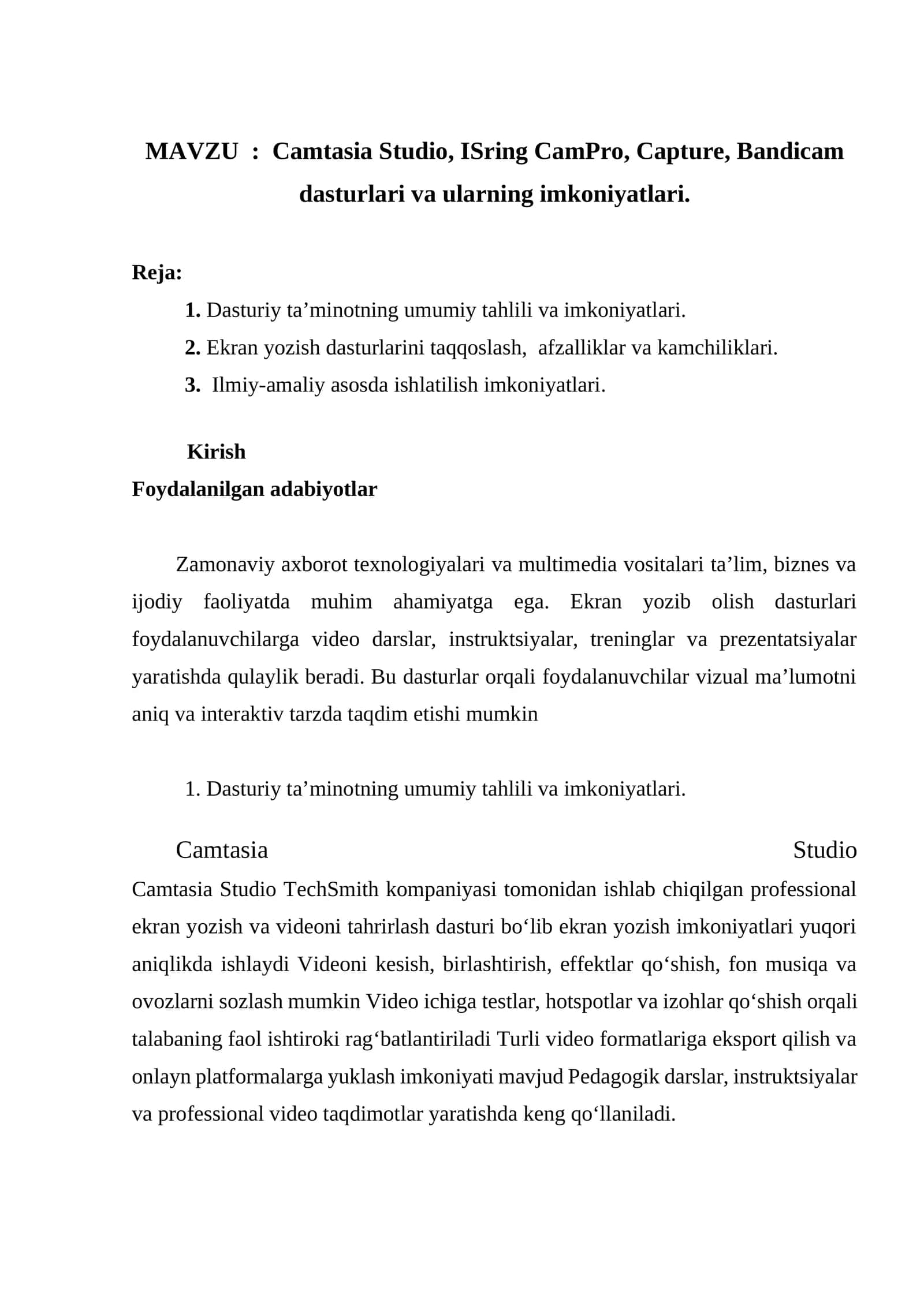 Camtasia Studio, ISring CamPro, Capture, Bandicam dasturlari va ularning imkoniyatlari 1