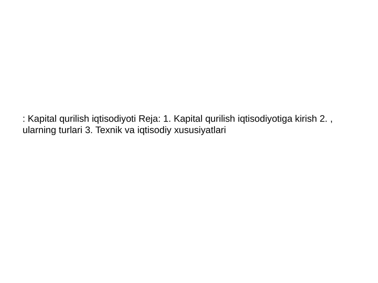 Kapital qurilish iqtisodiyoti 1