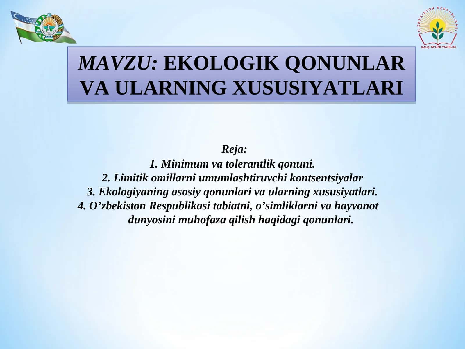 EKOLOGIK QONUNLAR VA ULARNING XUSUSIYATLARI 1