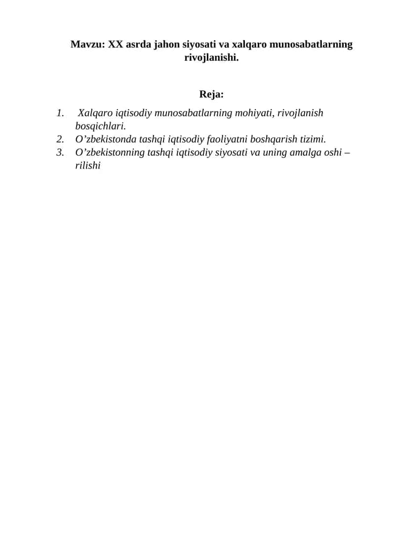 XX asrda jahon siyosati va xalqaro munosabatlarning rivojlanishi 1