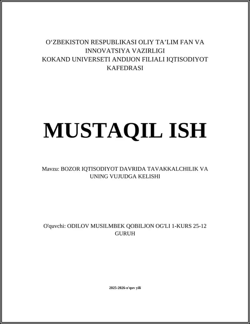 BOZOR IQTISODIYOT DAVRIDA TAVAKKALCHILIK VA UNING VUJUDGA KELISHI 1