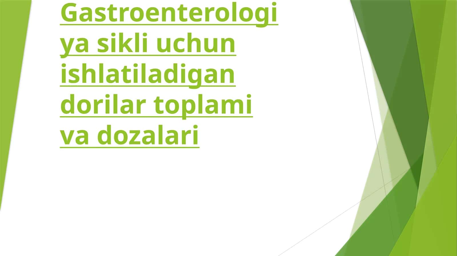 Gastroenterologiyasikliuchunishlatiladigandorilartoplamivadozalari 1