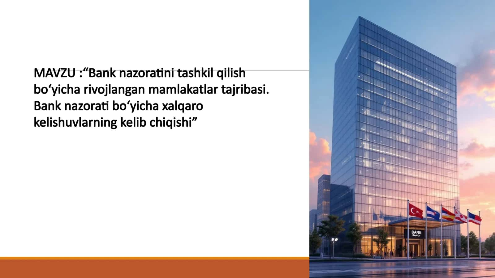 Bank nazoratini tashkil qilish bo‘yicha rivojlangan mamlakatlar tajribasi 1