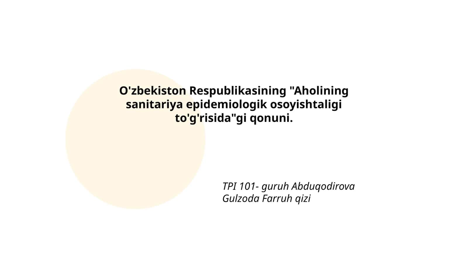 O'zbekiston Respublikasining "Aholining sanitariya epidemiologik osoyishtaligi to'g'risida"gi qonuni 1