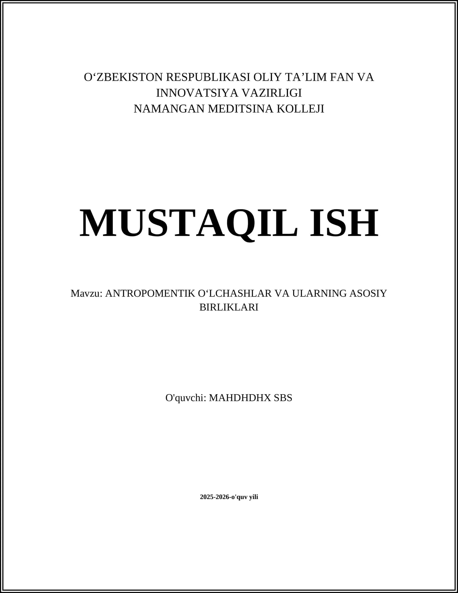 ANTROPOMENTIK OʻLCHASHLAR VA ULARNING ASOSIY BIRLIKLARI 1