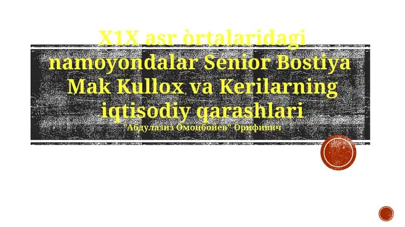Kilerning Iqtisodiy Nuqtai Nazarlari 1