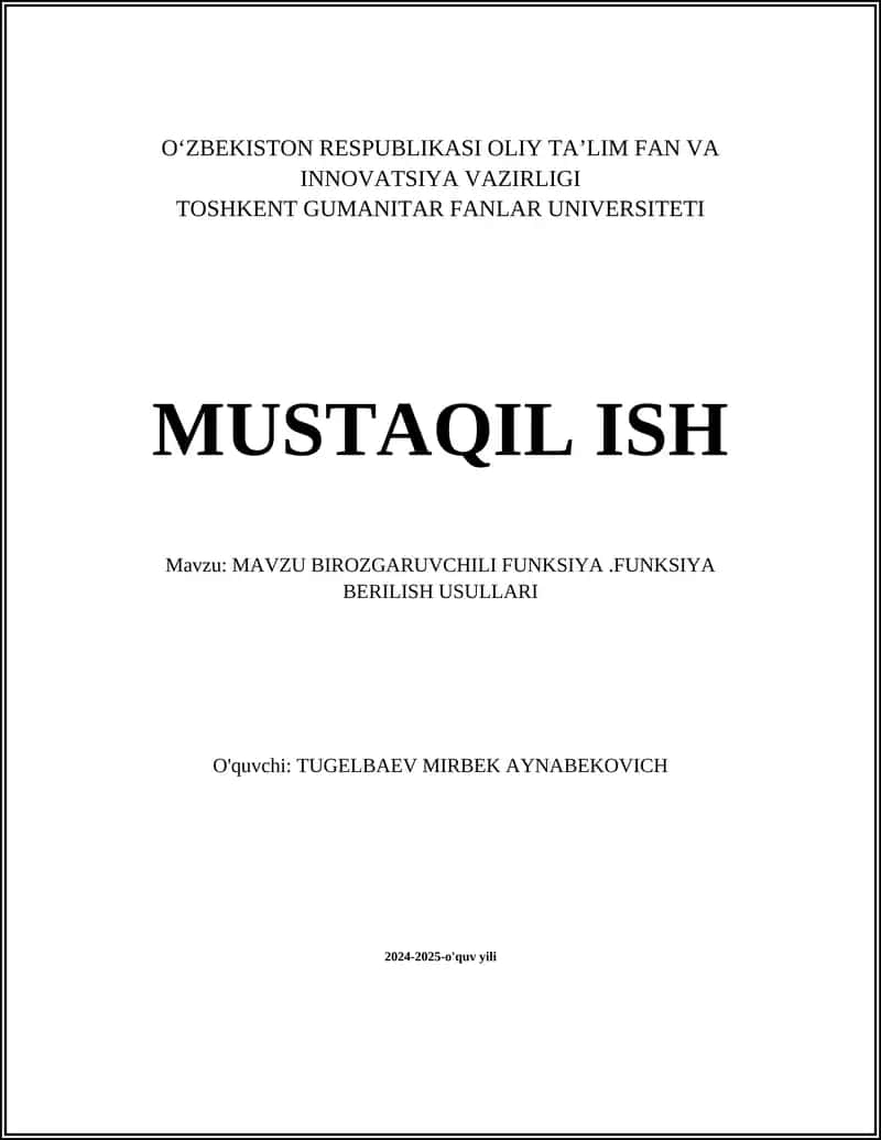 MAVZU BIROZGARUVCHILI FUNKSIYA.FUNKSIYA BERILISH USULLARI 1