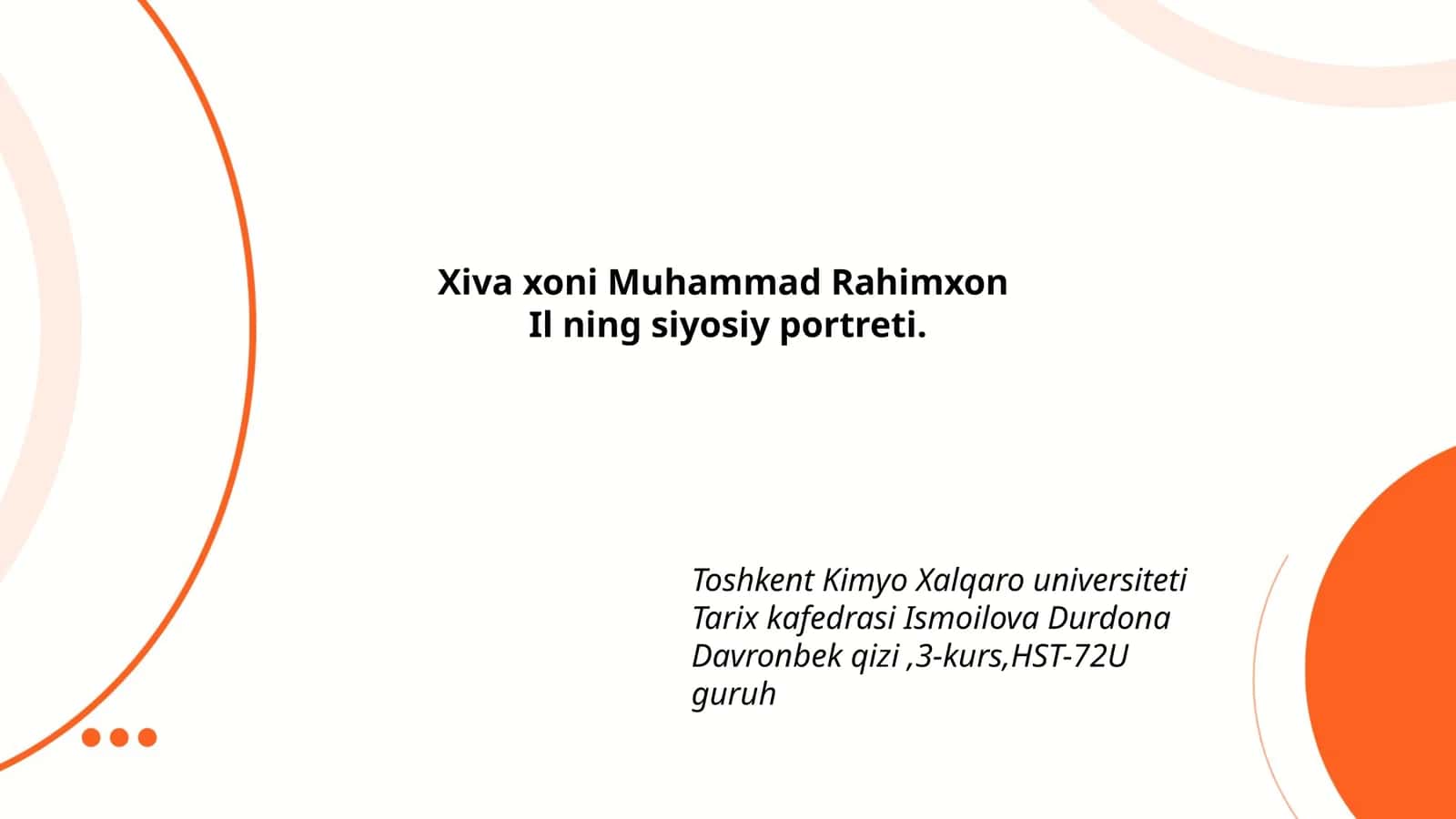 Xiva xoni Muhammad Rahimxon Il ning siyosiy portreti 1
