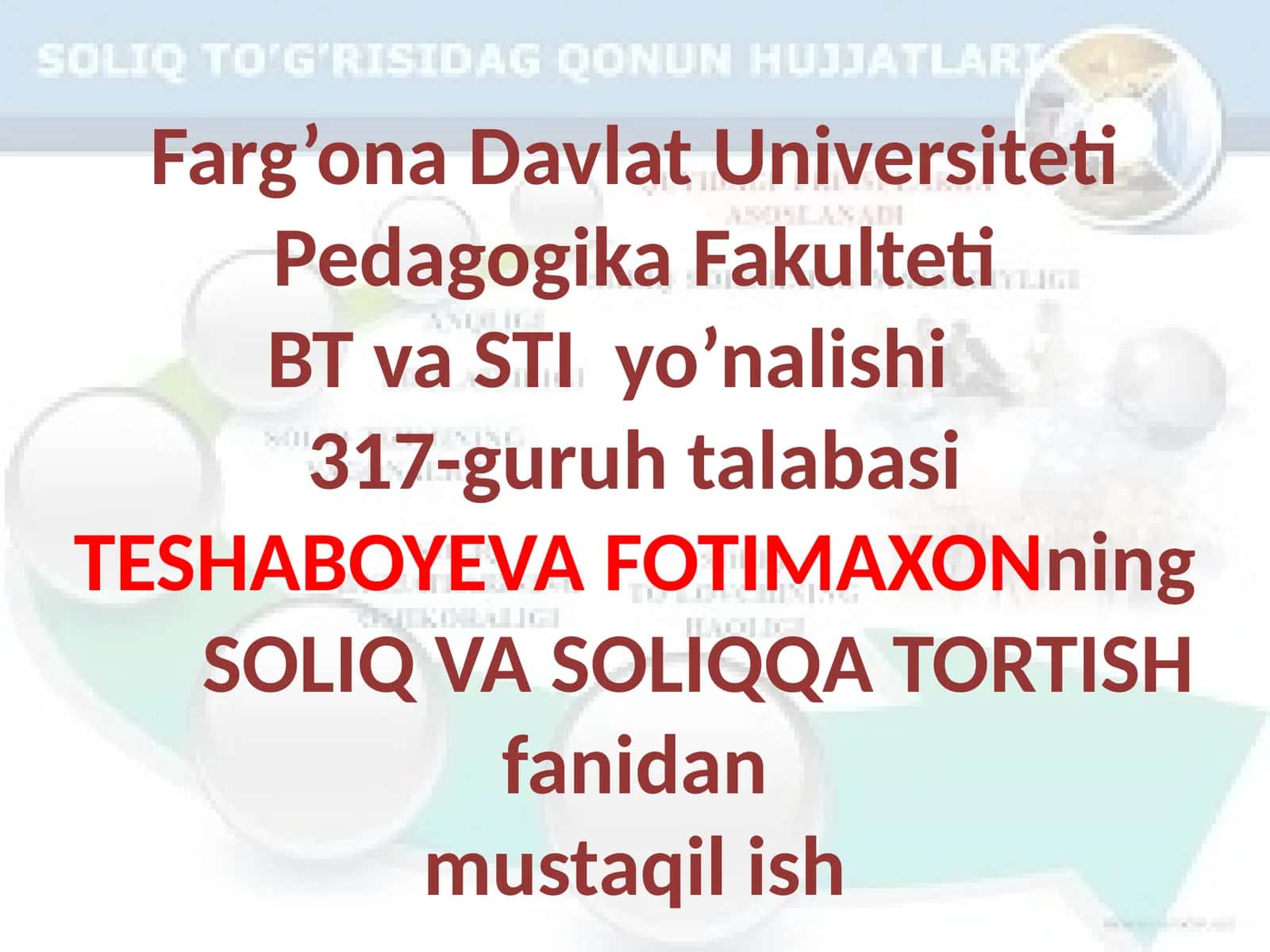 SOLIQ VA SOLIQQA TORTISH fanidan mustaqilish Respublika yo’l jamg’armasi gamaj buriy jratmalarga to’lovlar va yig’imlar 1