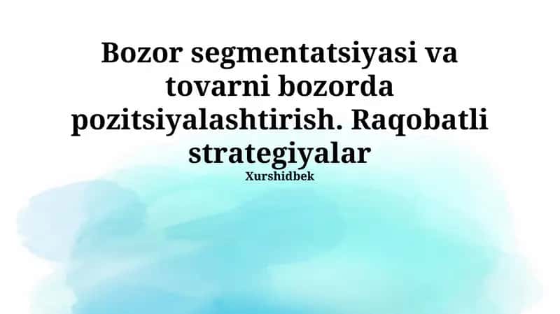Mahsulot pozitsiyalashtirish strategiyalari 1