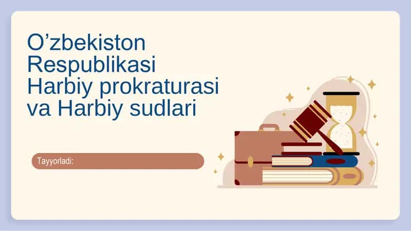 Harbiy prokuratura va harbiy sudlar 1