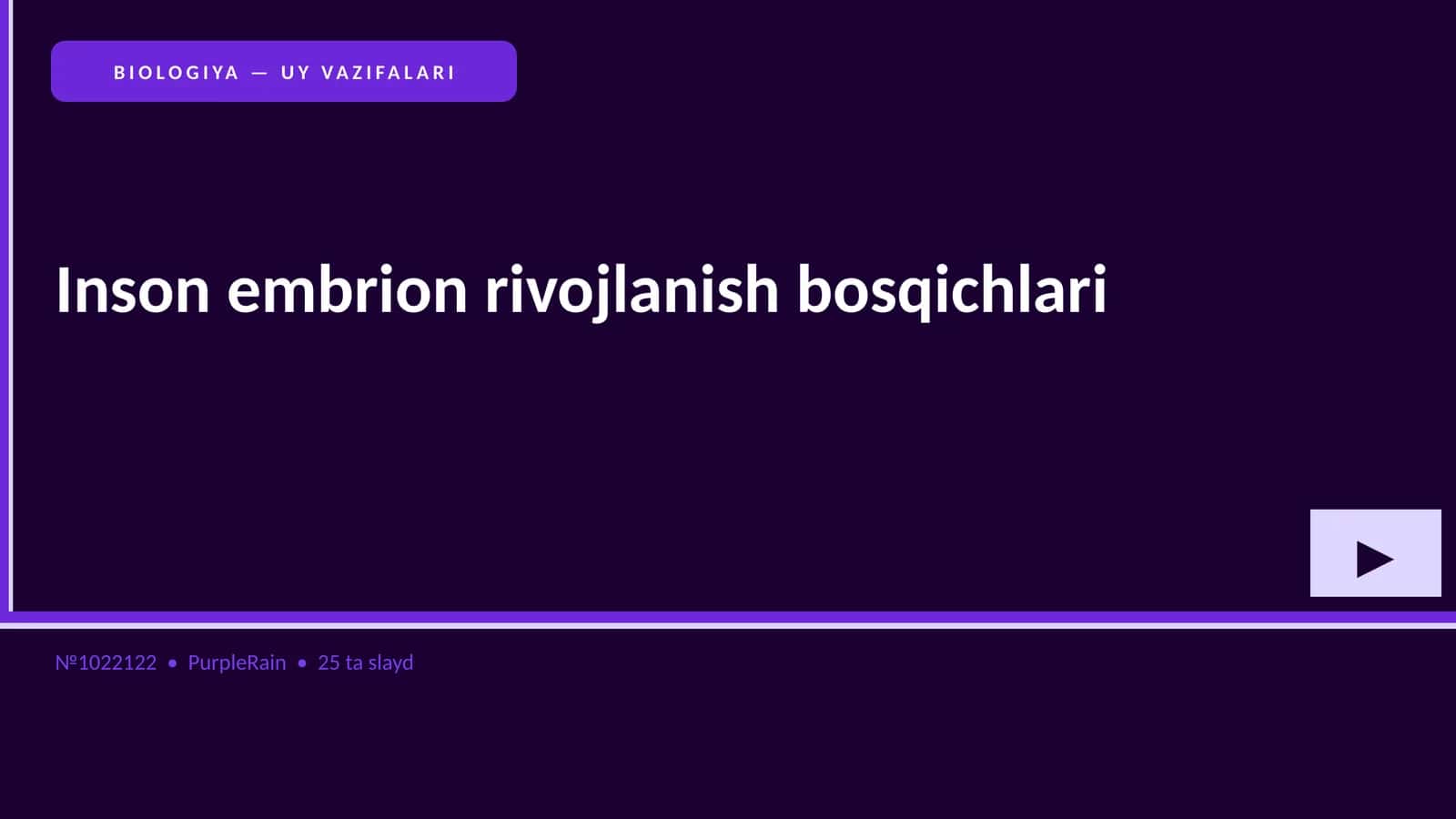 Inson embrion rivojlanish bosqichlari 1