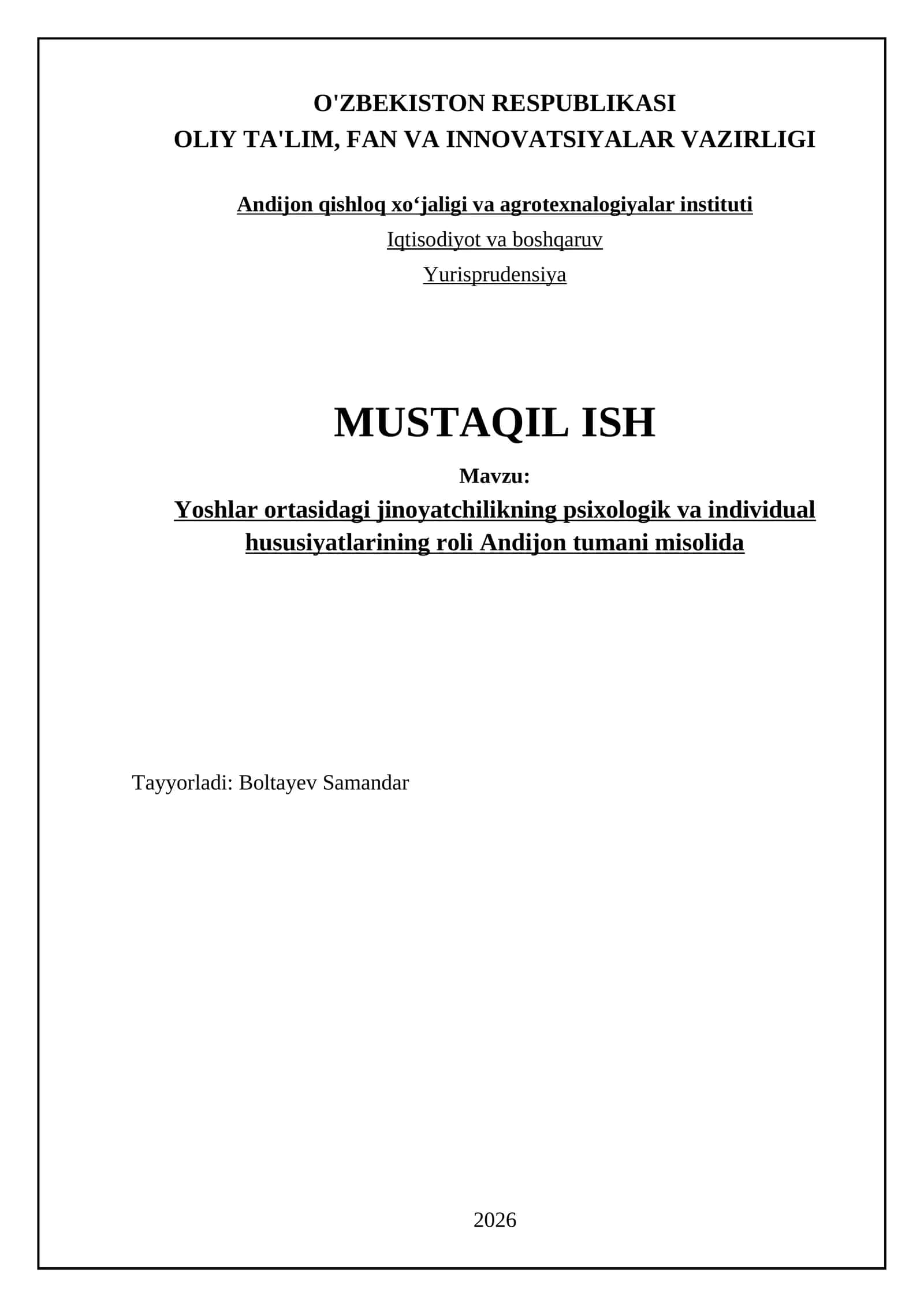 Yoshlar ortasidagi jinoyatchilikning psixologik va individual hususiyatlarining roli Andijon tumani misolida 1