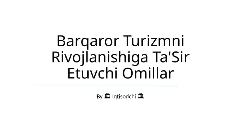 Barqaror Turizmni Rivojlanishiga Ta'Sir Etuvchi Omillar 1