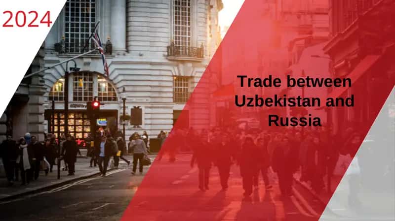 Trade between Uzbekistan and Russia 1