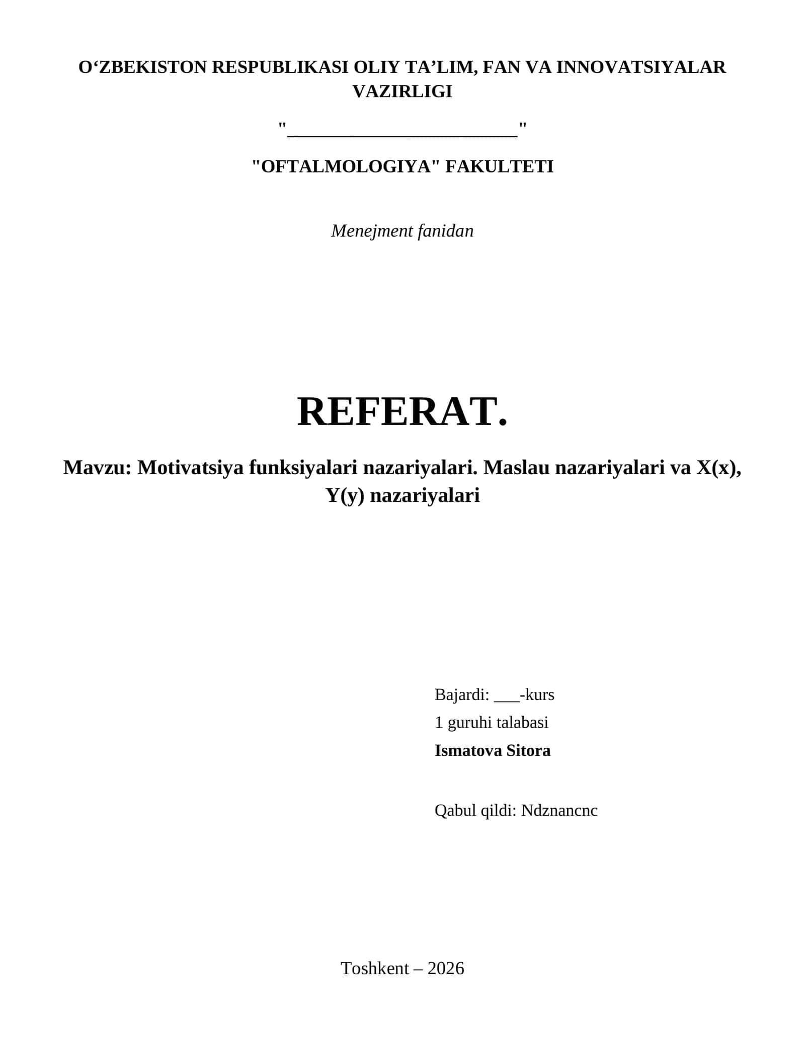Motivatsiya funksiyalari nazariyalari. Maslau nazariyalari va X(x), Y(y) nazariyalari 1