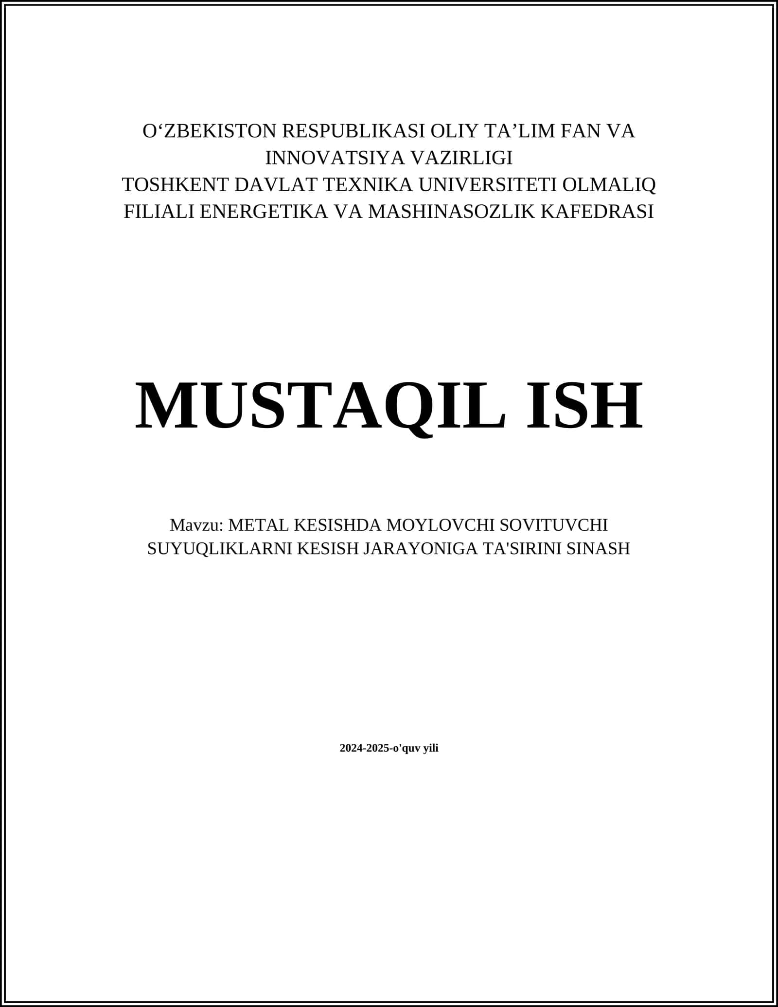METAL KESISHDA MOYLOVCHI SOVITUVCHI SUYUQLIKLARNI KESISH JARAYONIGA TA'SIRINI SINASH 1