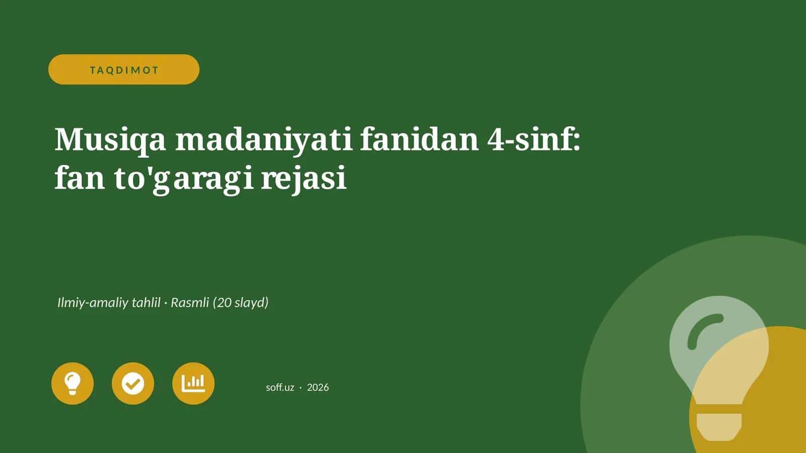 Musiqa madaniyati fanidan 4-sinf: fan to'garagi rejasi 1