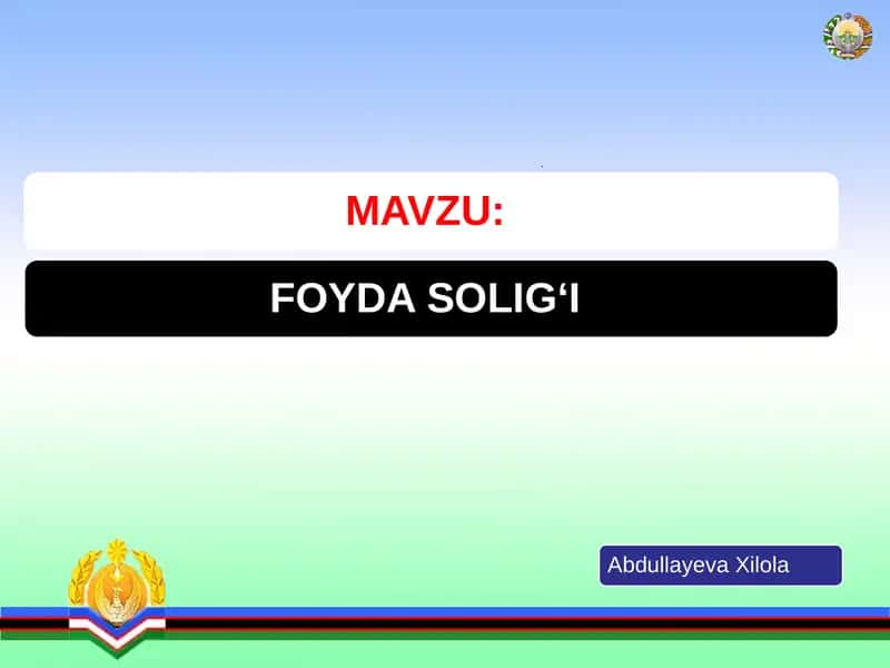 Yuridik shaxslardanolinadiganfoyda solig’ining iqtisodiy mohiyati va ahamiyati 1