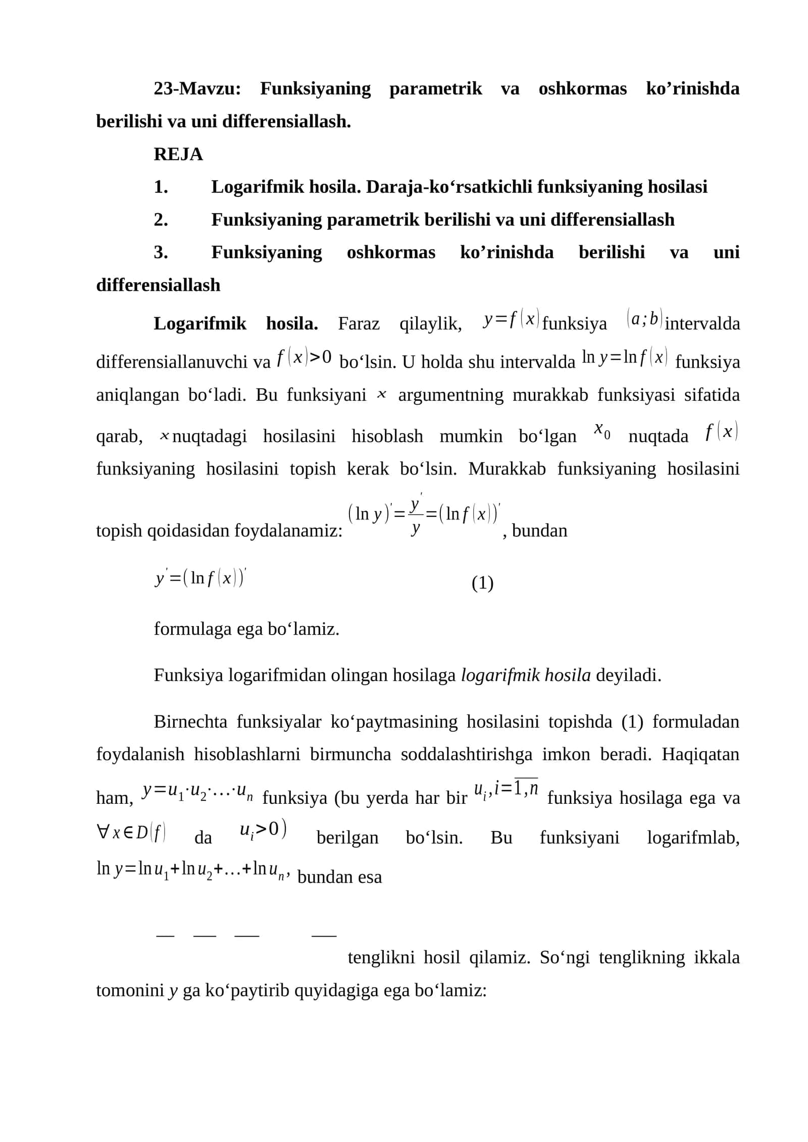 Funksiyaning parametrik va oshkormas ko’rinishda berilishi va uni differensiallash. 1