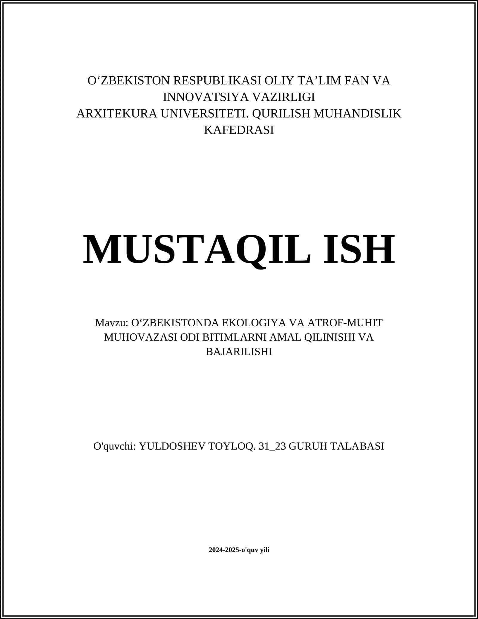 OʻZBEKISTONDA EKOLOGIYA VA ATROF-MUHIT MUHOVAZASI ODI BITIMLARNI AMAL QILINISHI VA BAJARILISHI 1