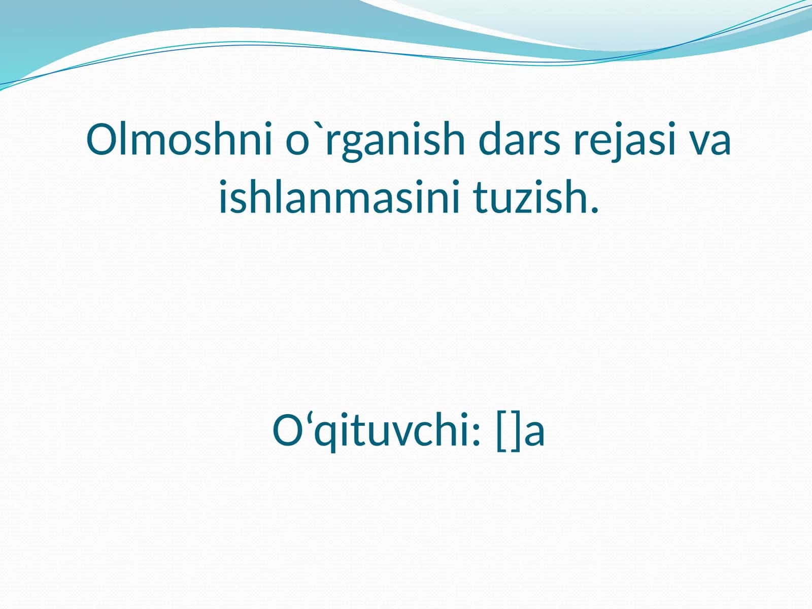 Olmoshni o`rganish dars rejasi va ishlanmasini tuzish 1