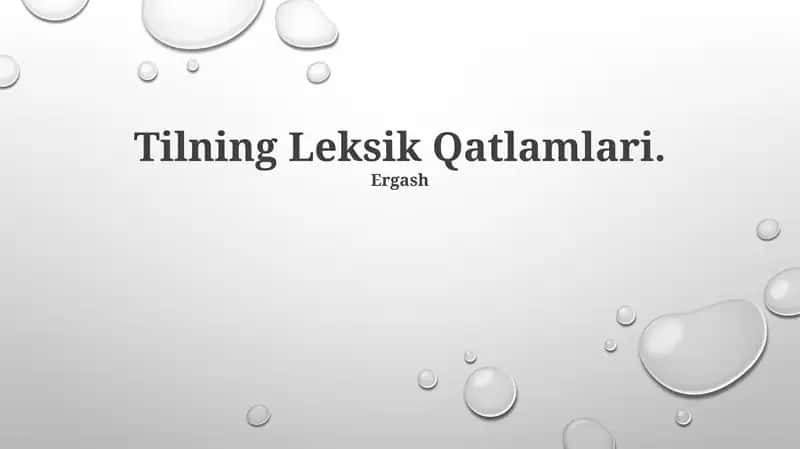 Tilning Leksik Qatlamlari 1