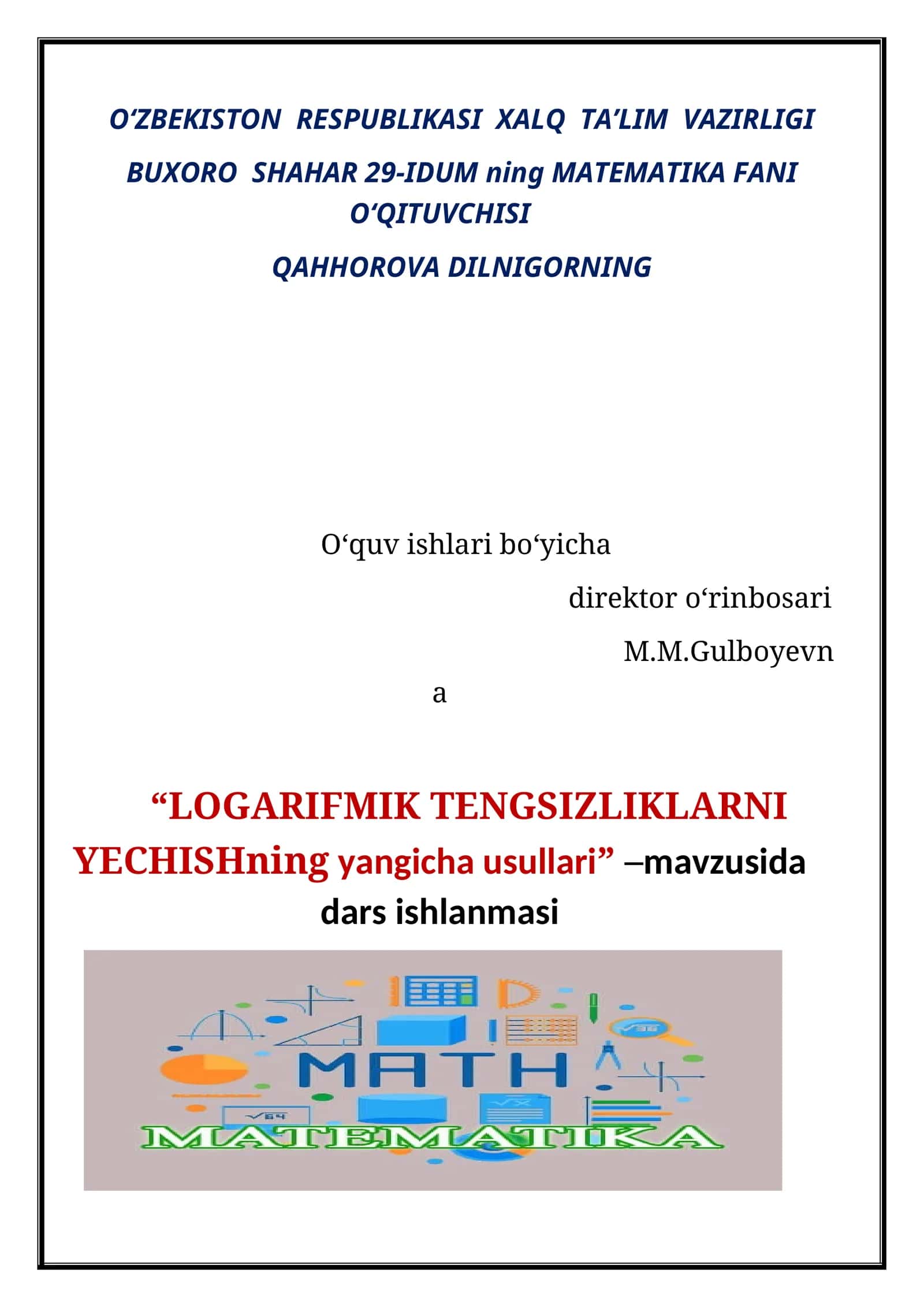 10-sinf Algebra fanidan Logarifmik tengsizliklarni yechishning yangicha usullari dars ishlanma 1
